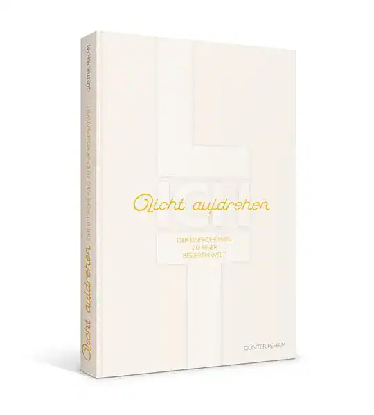 Buchcover mit weißem Hintergrund und gelbem Titel "Licht aufdrehen".