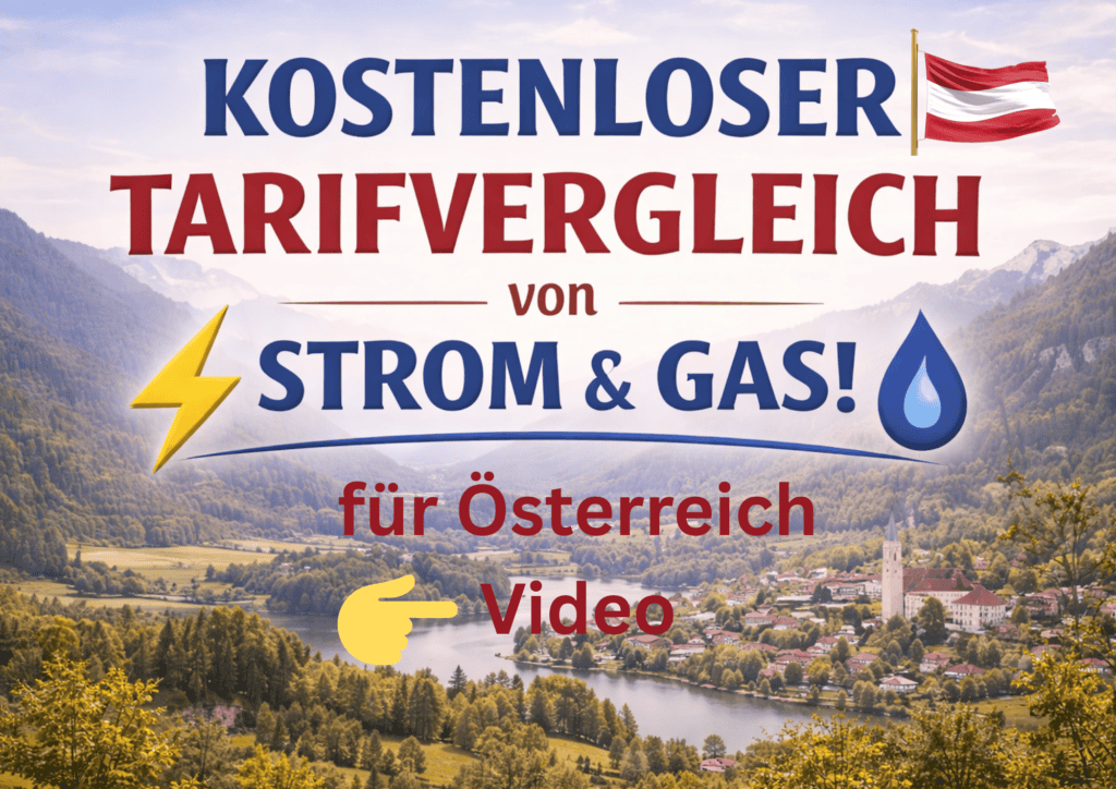 Vergleich kostenlos Strom- und Gastarife in Österreich, um Energiekosten zu sparen, mit einem übersichtlichen Video auf DaHannes Shopping.