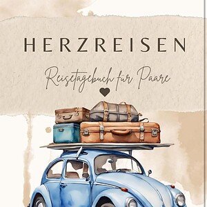 Reisetagebuch für Paare mit Vintage-Klassiker und Gepäck, ideal für romantische Herzreisen und gemeinsame Abenteuer.